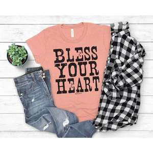 Bless Your Heart T Shirt